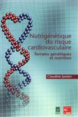 Nutrigénétique du risque cardiovasculaire