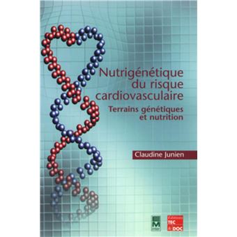 Nutrigénétique du risque cardiovasculaire