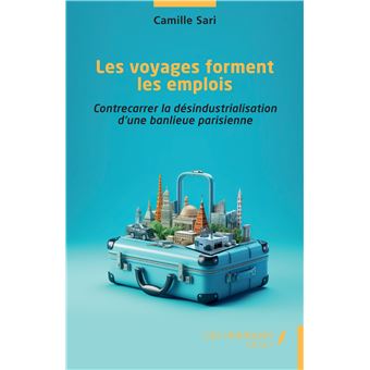 Les voyages forment les emplois