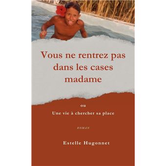 Vous ne rentrez pas dans les cases madame - 1
