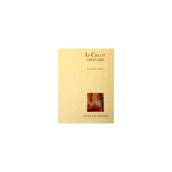 Le circuit ordinaire - 1