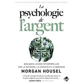 La psychologie de l'argent - 1