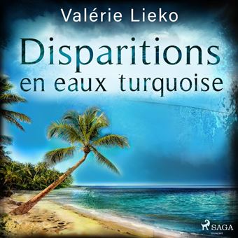 Disparitions en eaux turquoise - 1