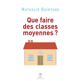 Que faire des classes moyennes ? - 1