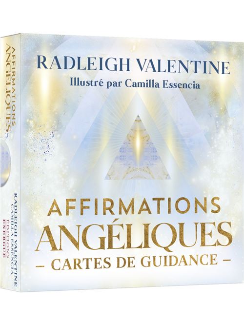 Affirmations angéliques - Cartes de guidance - Radleigh Valentine - Exergue - Coffret - Jeux livres objets
