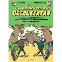 À la poursuite du trésor de Décalécatán