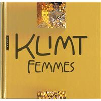 Klimt Femmes. Nouvelle
