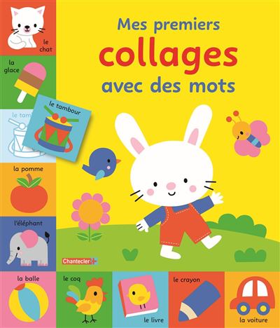 Mes premiers collages avec des mots - Joue et apprends avec Billi - Collectif - Chantecler - broché - Document jeunesse