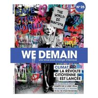 We Demain N°25 : Climat : la révolte citoyenne est lancée - Mars 2019