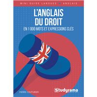 L’anglais du droit en 1000 mots et expressions clés