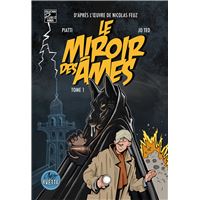 Le Miroir des Ames T01