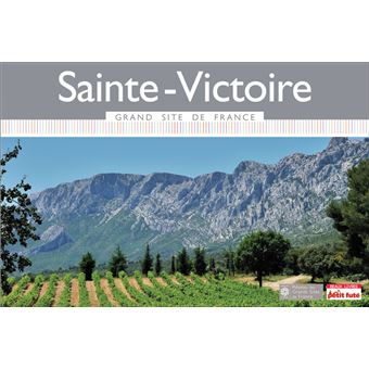 Guide Sainte-victoire Grand Site De France 2015 Petit Futé - 1