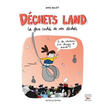 Déchets Land Nouvelle édition - 1