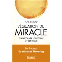L'Equation du miracle