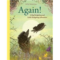 Again! A Big Hedgehog and Little Hedgehog Adventure
