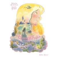 Le Livre d'Ayla T03 - La Volonté d'Ah-uile