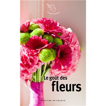 Le goût des fleurs - 1