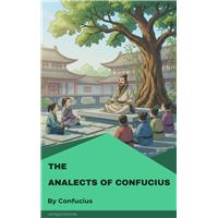 The Analects of Confucius