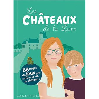 Les chateaux de la loire - 1