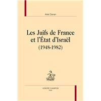 Les Juifs de France et l'État d'Israël - 1948-1982
