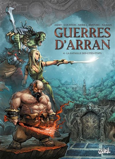 Guerres d'Arran - Tome 04 - La Bataille des Cités-États (2024)