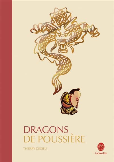 Dragons de poussiere - broché - Thierry Dedieu - Achat Livre | fnac