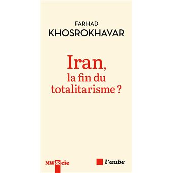 Iran, la fin du totalitarisme ? - 1
