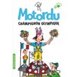 Motordu champignon olympique