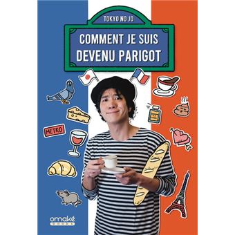 Comment je suis devenu Parigot - 1