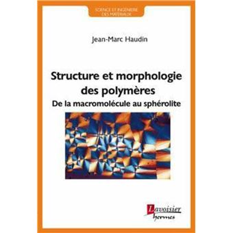 Structure et morphologie des polymères