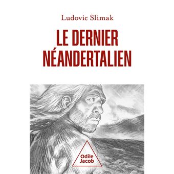 Le  dernier Néandertalien - 1