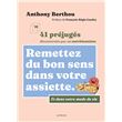 Remettez du bon sens dans votre assiette