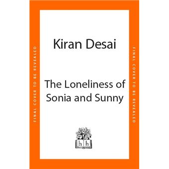THE LONELINESS OF SONIA AND SUNNY