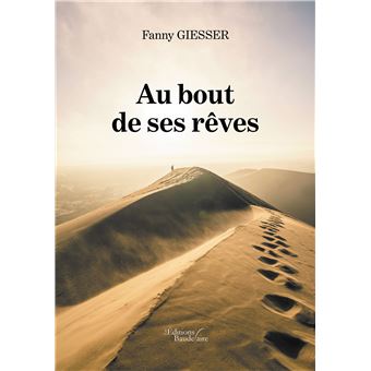 Au bout de ses rêves - 1
