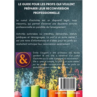 La prof a un autre métier