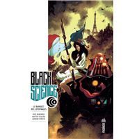 Black Science - Tome 8 - Le banquet des Lotophages