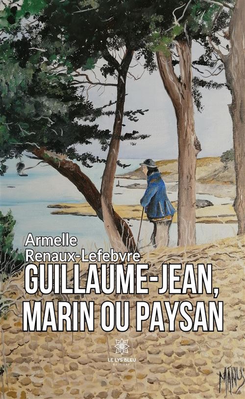 Guillaume-Jean, marin ou paysan