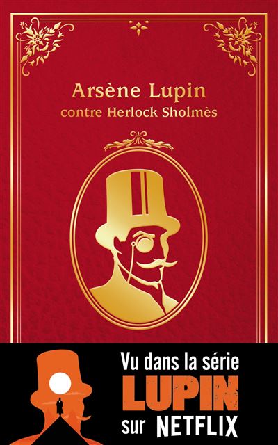 Arsène Lupin contre Herlock Sholmès - Maurice Leblanc - Hachette Romans - broché - Roman junior