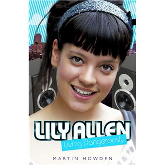 Lily Allen - Living Dangerously - 1