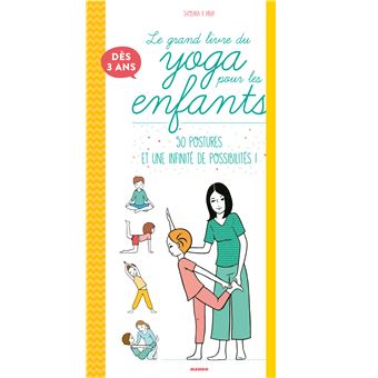 Le grand livre du yoga pour les enfants - 1
