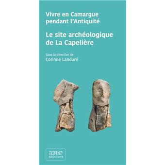 Vivre en Camargue pendant l'Antiquité - 1