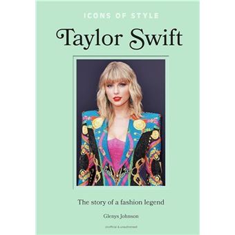 Icons of Style Taylor Swift /anglais - 1