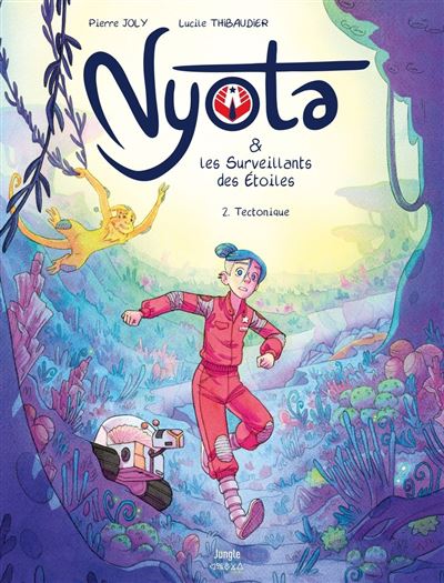 Nyota et les surveillants des étoiles - Tome 02 - Tectonique (2025)