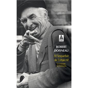 À l'imparfait de l'objectif