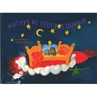Mathys ne veut pas dormir