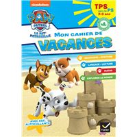 Cahier de vacances 2026 - Pat'Patrouille - TPS vers la PS 2/3 ans