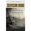 Structural Integrity: Ensuring Reliability in Suspension Bridge ...