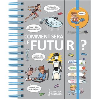 Dis-moi Comment sera le futur ? - 1