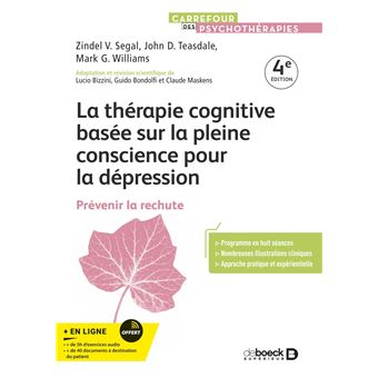 La thérapie cognitive basée sur la pleine conscience pour la dépression