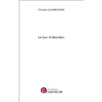 Le tour d'abandon